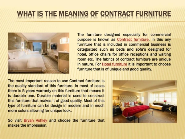What is the meaning of contract furniture?