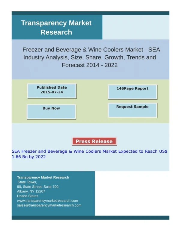 SEA Freezer and Beverage & Wine Coolers Market Expected to Reach US$ 1.66 Bn by 2022
