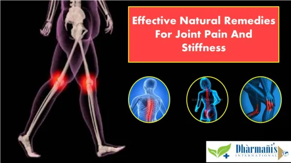 Effective Natural Remedies For Joint Pain And Stiffness