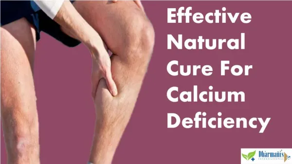Effective Natural Cure For Calcium Deficiency