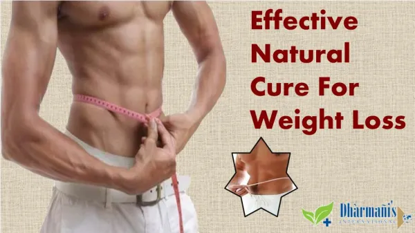 Effective Natural Cure For Weight Loss
