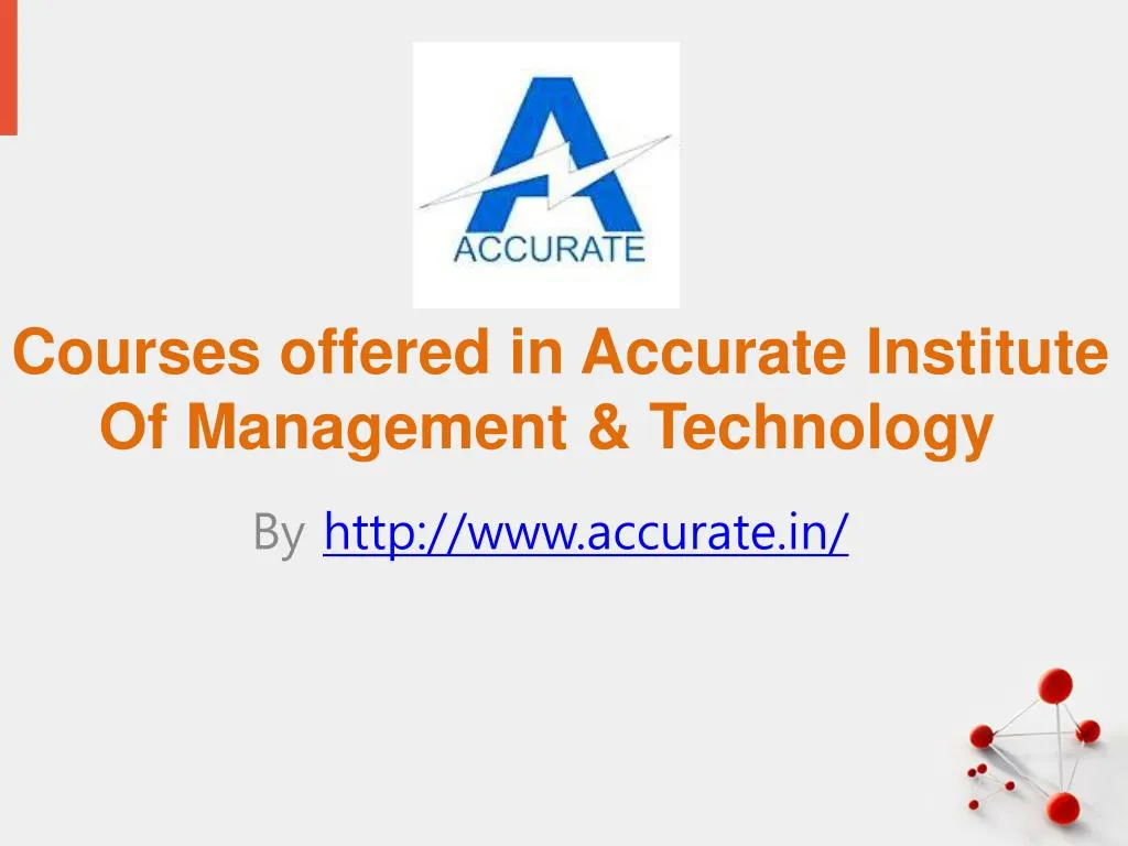 courses offered in accurate institute of management technology