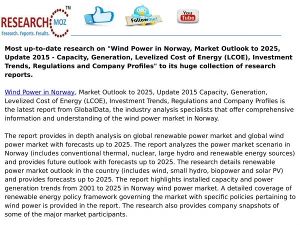 Wind Power in Norway, Market Outlook to 2025, Update 2015 - Capacity, Generation, Levelized Cost of Energy (LCOE), Inves