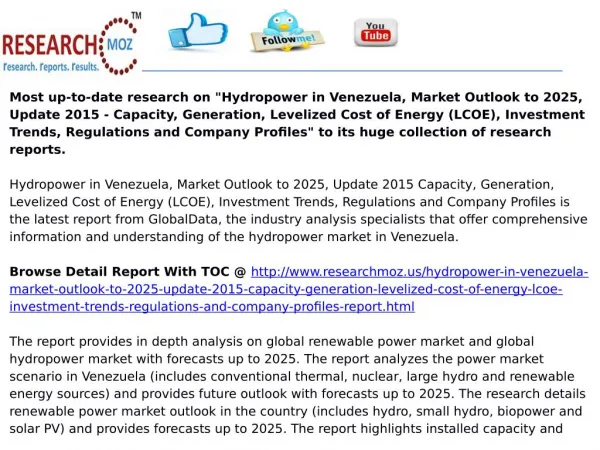 Hydropower in Venezuela, Market Outlook to 2025, Update 2015 - Capacity, Generation, Levelized Cost of Energy (LCOE), In