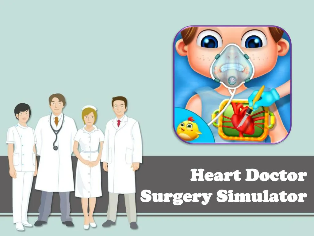 heart doctor surgery simulator