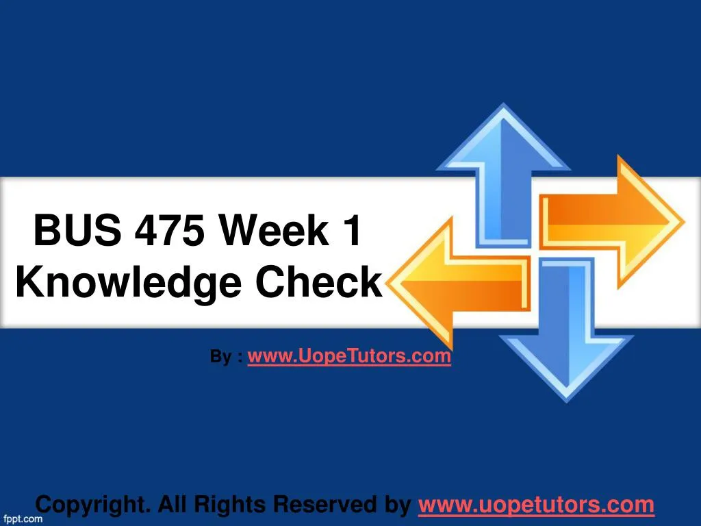 bus 475 week 1 knowledge check