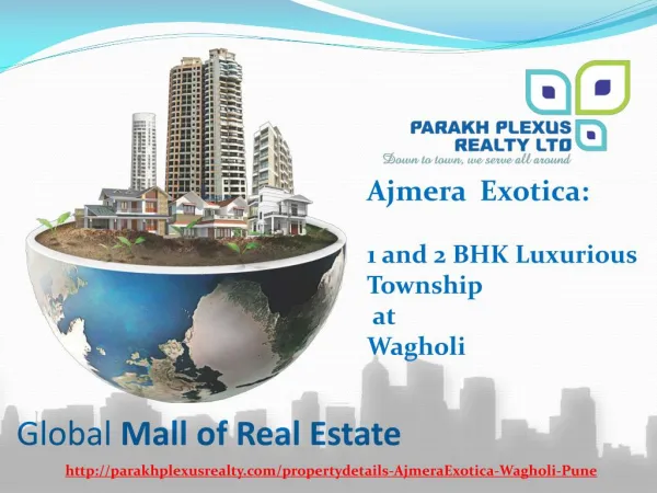 Ajmera Exotica,Wagholi,Pune by Ajmera Realty and Infra India Ltd