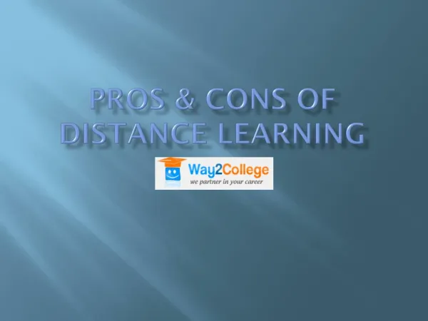 Pros & Cons of Distance Learning