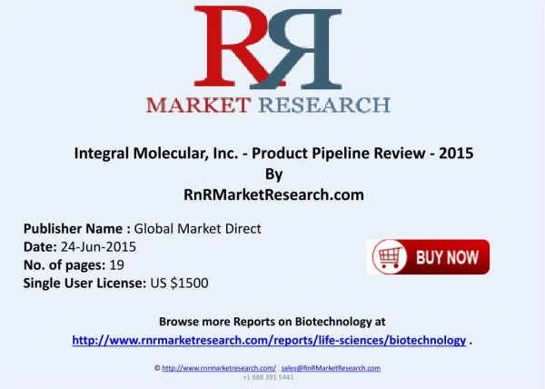 Integral Molecular, Inc. - Product Pipeline Review - 2015
