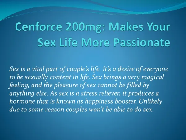 Cenforce: Makes Your Sex Life More Passionate