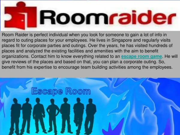 Visit an escape game to boost mutual camaraderie among your employees