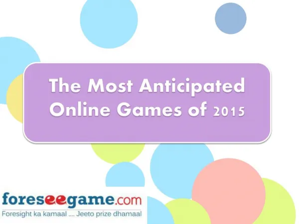 Most Anticipated Games of 2015