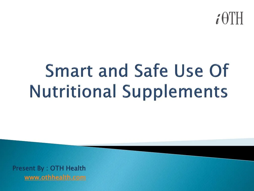 smart and safe use of nutritional supplements