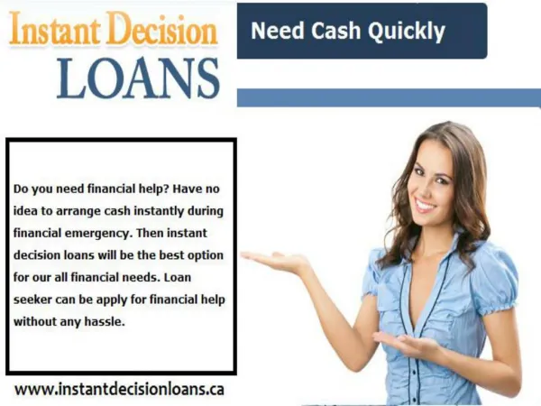 Instant decision loans-Quick Financial Assistance For All Monetary Crisis