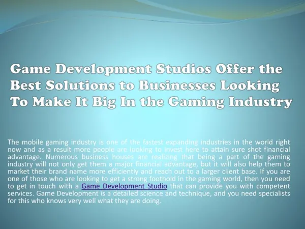 Game Development Studios offer the Best Solutions to Businesses Looking to make it big in the Gaming Industry