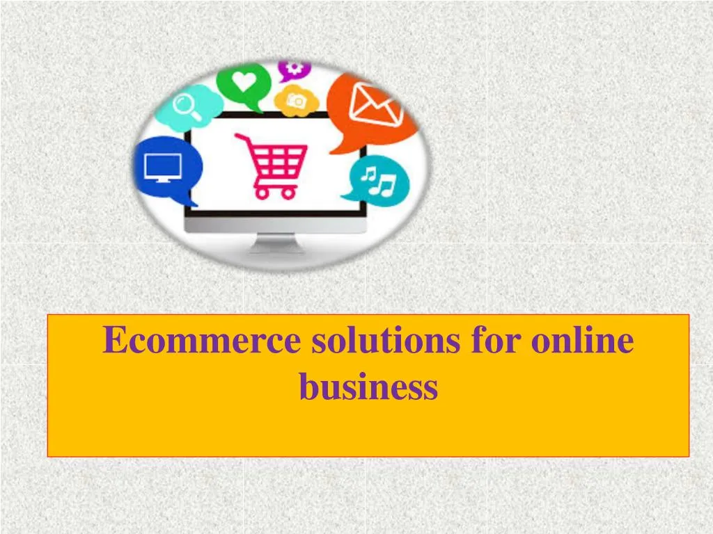 ecommerce solutions for online business