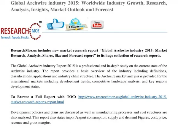 Global Archwire industry 2015 Market Research Reports