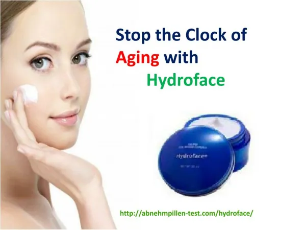 Stop the Clock of Aging with Hydroface