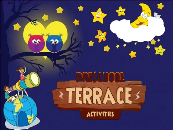 Preschool Terrace Activities