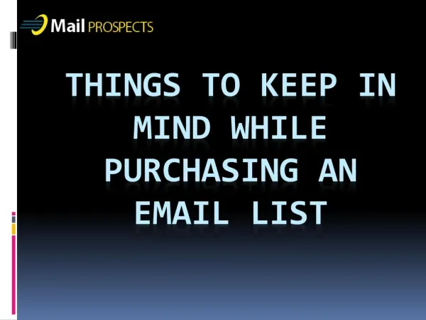Things To Keep in Mind While Purchasing Email List