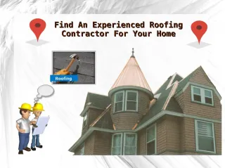 Find An Experienced Roofing Contractor For Your Home & Business - slide 1