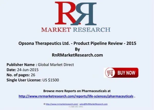 Opsona Therapeutics Ltd. Product Pipeline Review 2015