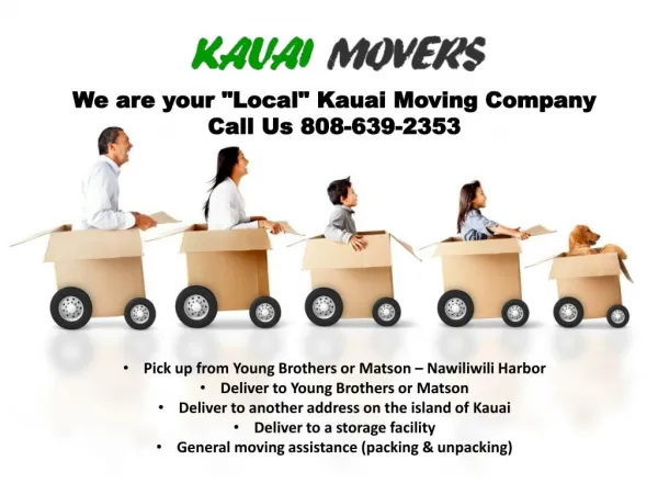 Kauai Local Moving Company.