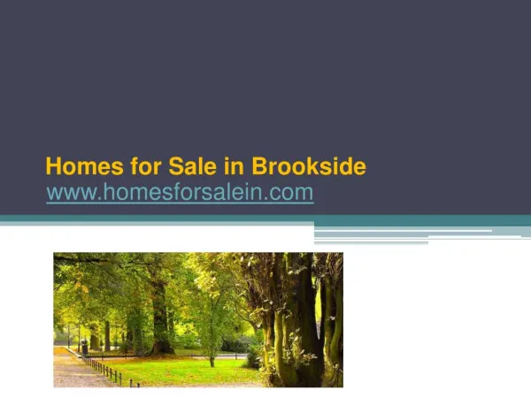 Brookside Homes for Sale - www.homesforsalein.com