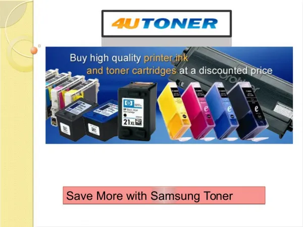 Save More with Samsung Toner