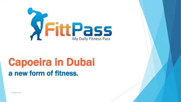 Capoeira in Dubai a new form of fitness