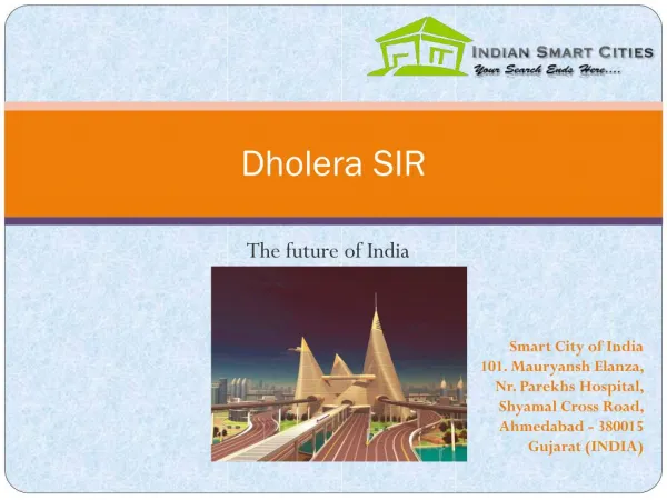 Dholera SIR | Dholera SIR Project | Dholera Metro City
