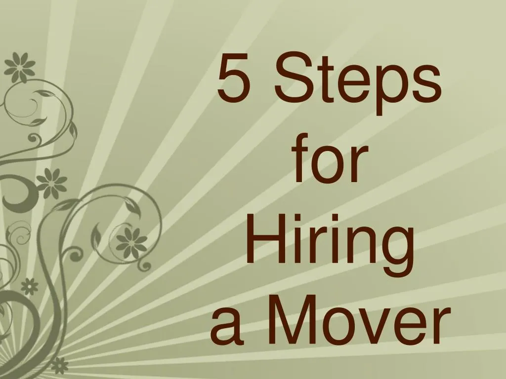 5 steps for hiring a mover