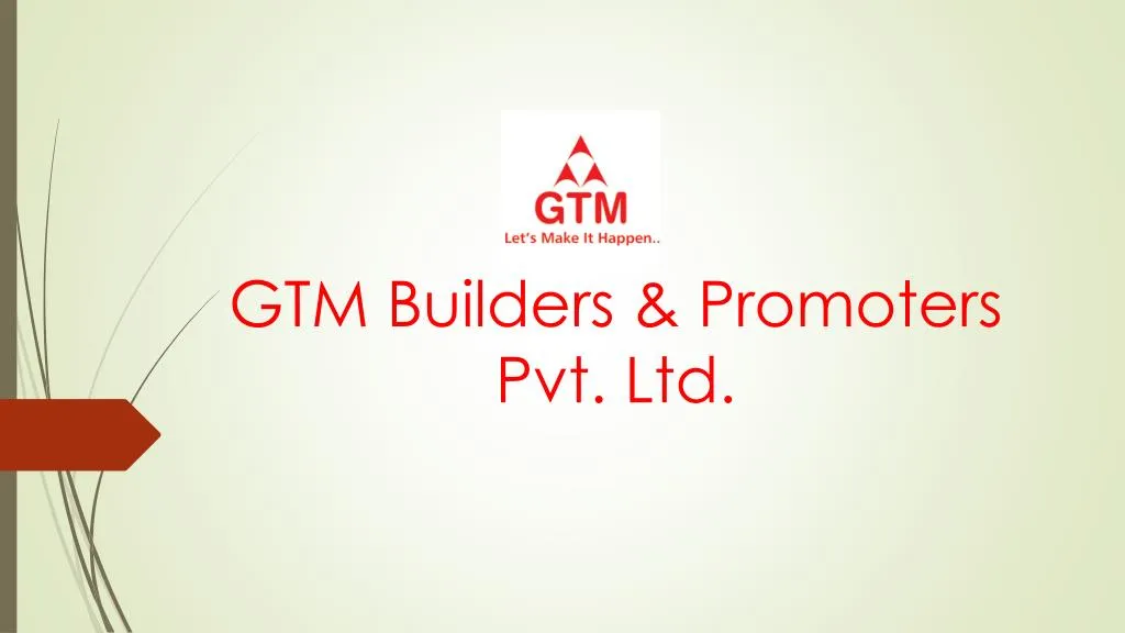 gtm builders promoters pvt ltd