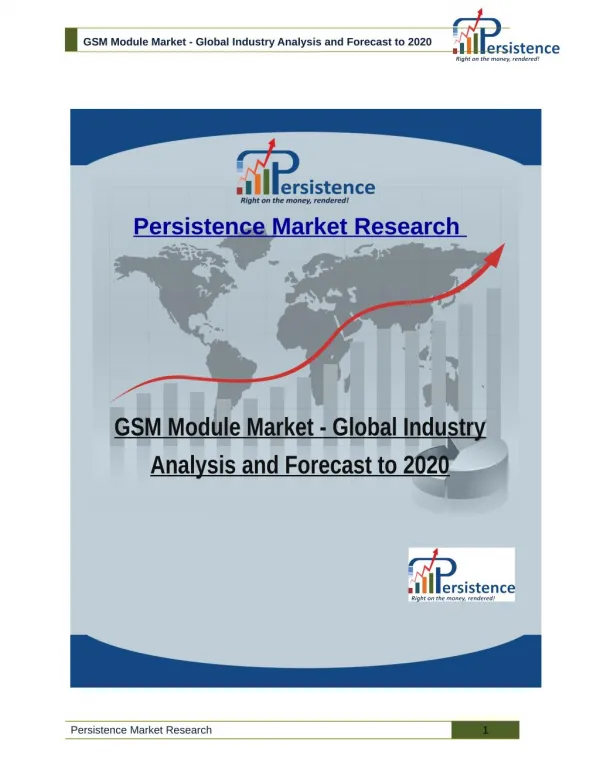 GSM Module Market - Global Industry Analysis and Forecast to 2020