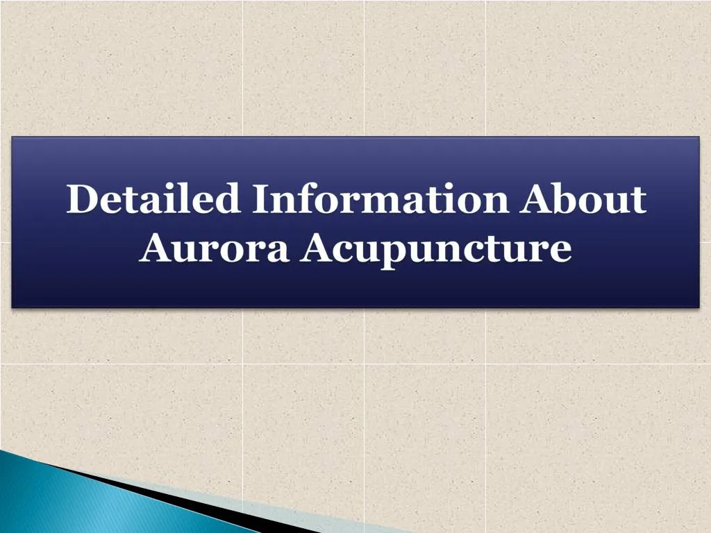 detailed information about aurora acupuncture
