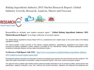 Global Baking Ingredients Industry 2015 Market Research Report - slide 1