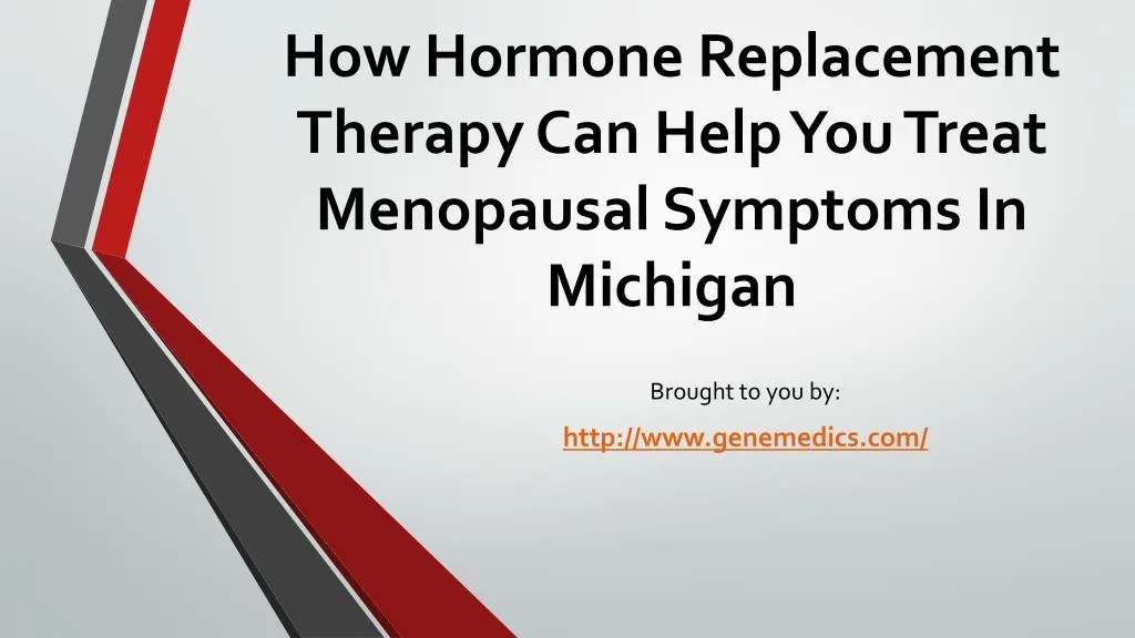 how hormone replacement therapy can help you treat menopausal symptoms in michigan