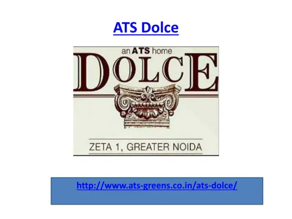 ATS Dolce Residential Luxury Apartment