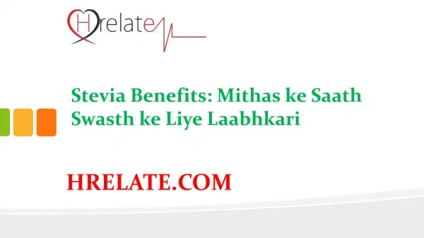 Janiye Stevia Benefits in Hindi Aur Rahiye Swasth