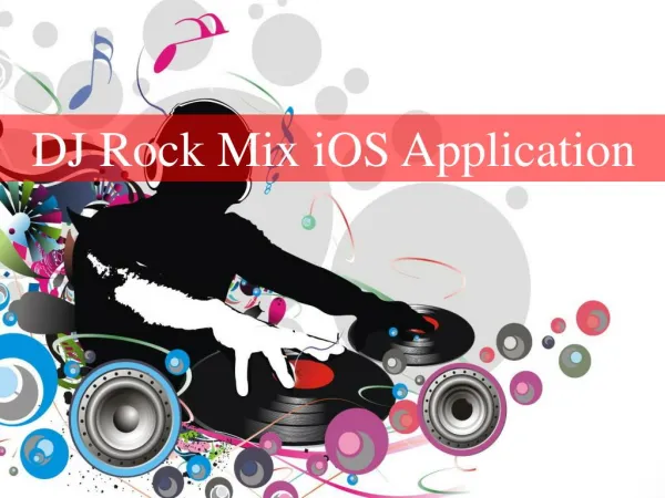 DJ Rock Mix iOS Music Application