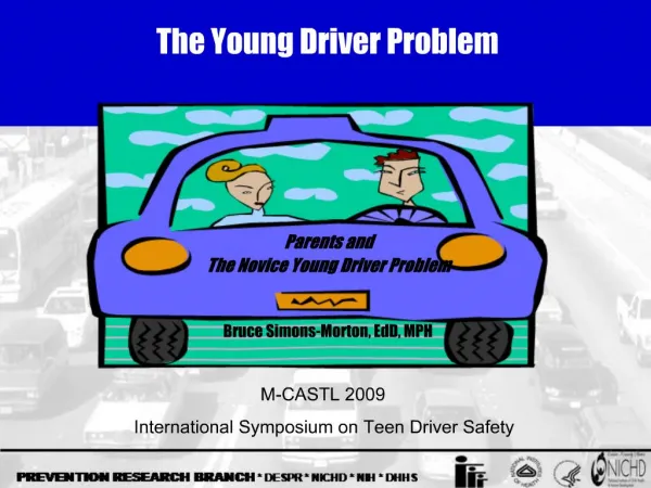 The Young Driver Problem