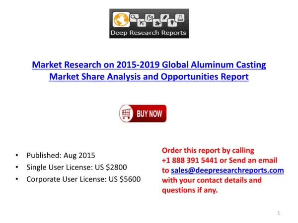 Global Aluminum Casting Market Price Analysis and 2020 Forecast Report