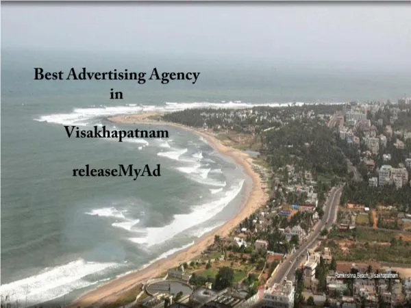Mass Media Advertising Agency,releaseMyAd helps you advertise in Visakhapatnam at the lowest rates