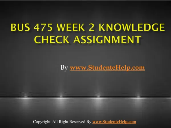 bus 475 week 2 knowledge check assignment