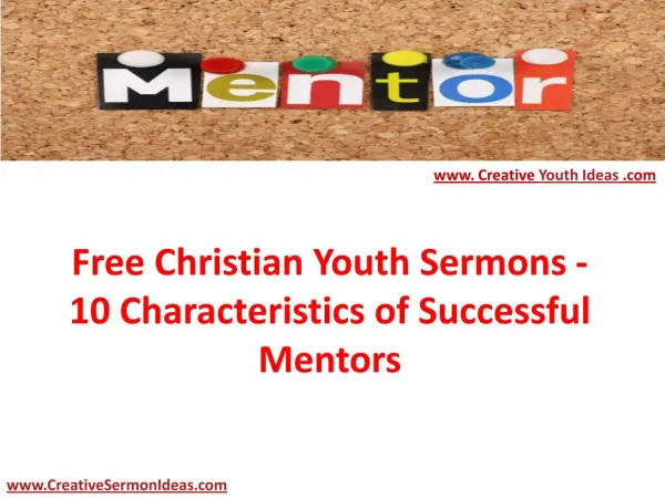 Free Christian Youth Sermons - 10 Characteristics of Successful Mentors