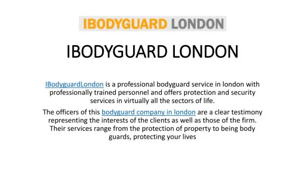 Bodyguard Companies in London