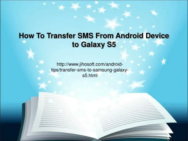 Ways to transfer SMS from Android device to Galaxy S5