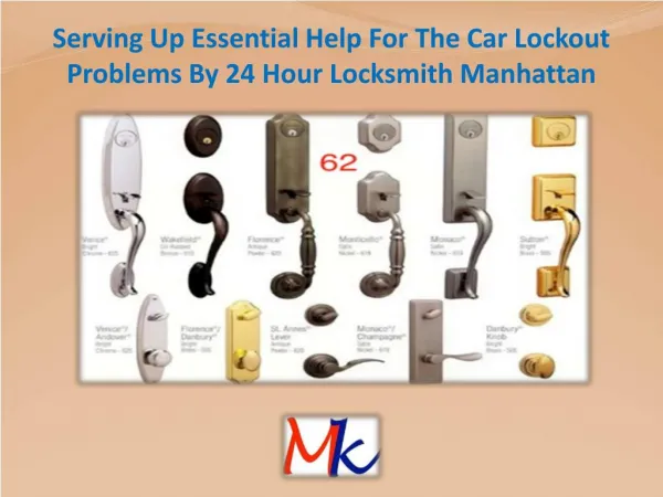 Serving Up Essential Help For The Car Lockout Problems By 24 Hour Locksmith Manhattan