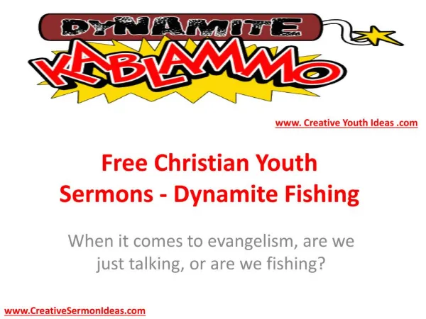 Free Christian Youth Sermons - Dynamite Fishing