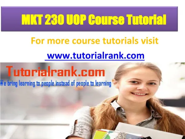MKT 230 UOP Course Tutorial/TutorialRank